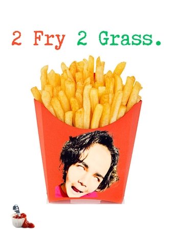 Poster of 2 Fry 2 Grass
