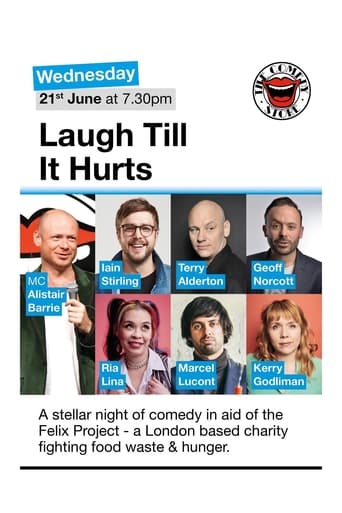Poster of Laugh Till It Hurts: In aid of The Felix Project