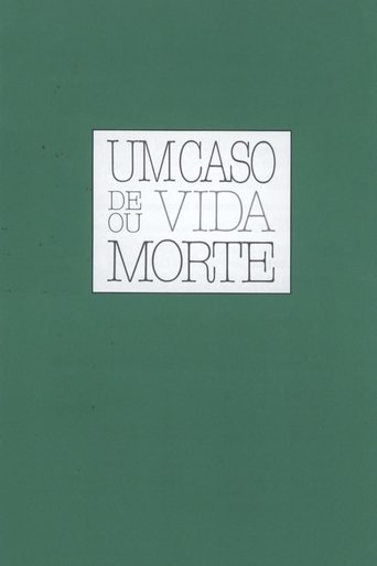Poster of Um Caso de Vida ou Morte