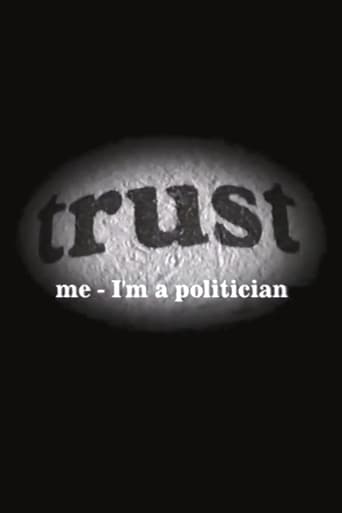 Poster of Trust Me - I'm a Politician