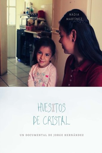 Huesitos De Cristal Poster of Huesitos De Cristal