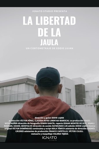 Poster of La Libertad de la Jaula