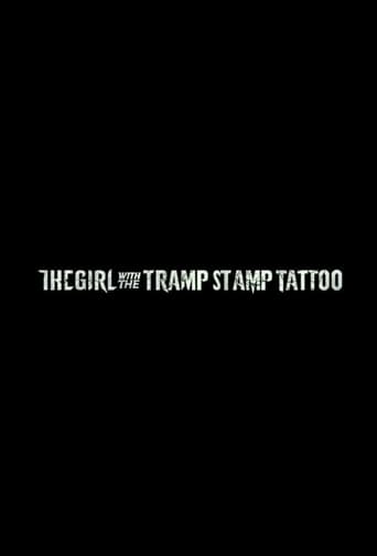 Poster of The Girl with the Tramp Stamp Tattoo