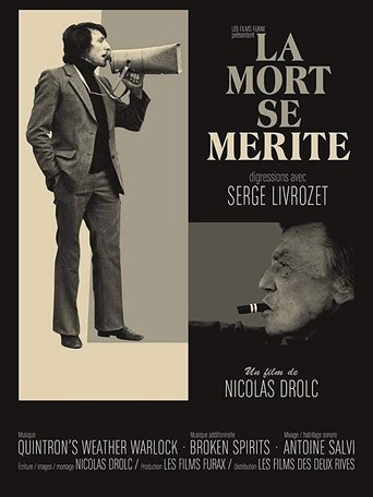 Poster of La mort se mérite - Digressions avec Serge Livrozet