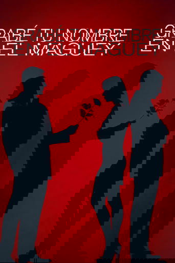 Poster of Grabé tu nombre en el maguey
