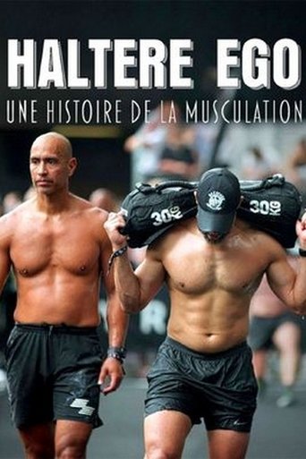 Poster of Haltère ego, une histoire de la musculation