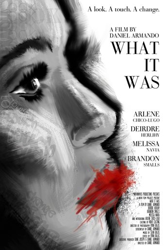 What It Was Poster of What It Was