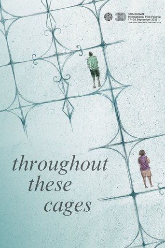 Poster of Throughout These Cages