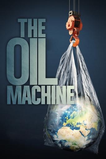 Poster of The Oil Machine