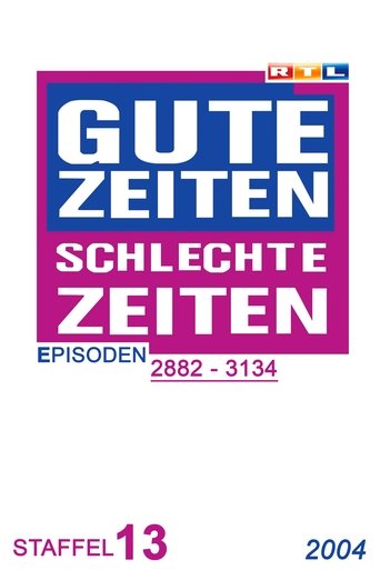 Portrait for Gute Zeiten, schlechte Zeiten - Year 2004