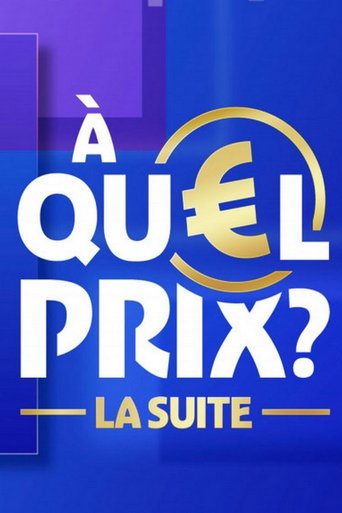 Portrait for À quel prix ?, la suite - Season 1