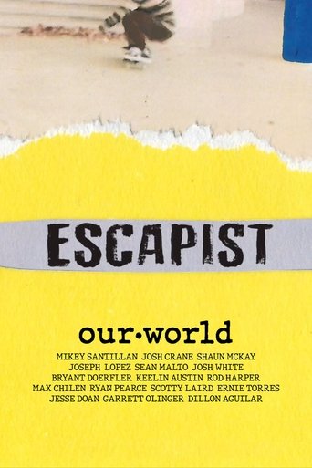 Escapist: Our World Poster of Escapist: Our World