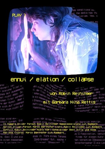 Poster of ennui / elation / collapse