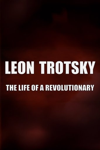 Poster of Leon Trotsky - The Life of a Revolutionary