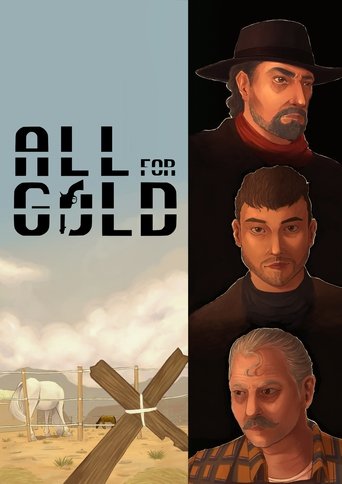 Todo por el oro Poster of Todo por el oro