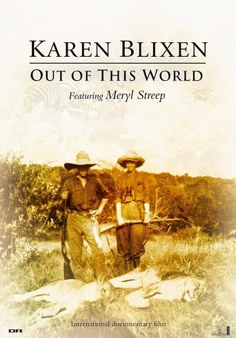 Poster of Karen Blixen: Out of This World