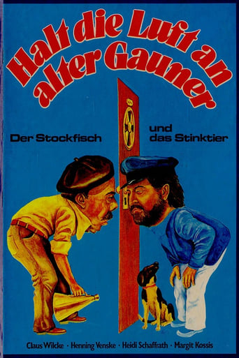 Poster of Halt die Luft an alter Gauner - Der Stockfisch und das Stinktier