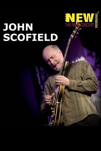 Poster of John Scofield: New Morning The Paris Concert