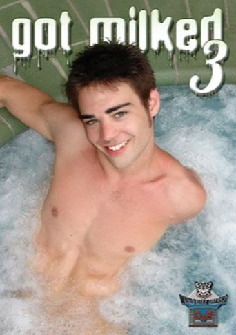 Got Milked 3 Poster of Got Milked 3