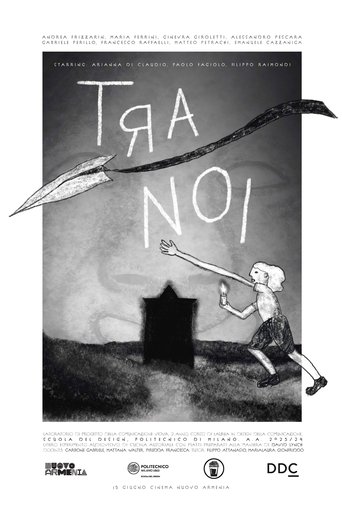 Tra noi Poster of Tra noi