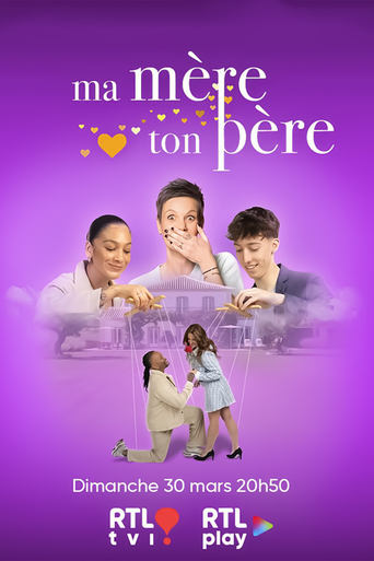 Ma mère, ton père Poster of Ma mère, ton père