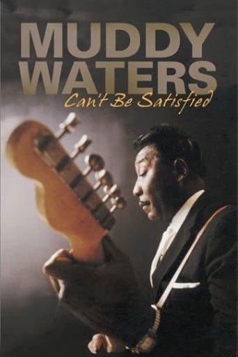 Poster of Muddy Waters: Can't Be Satisfied