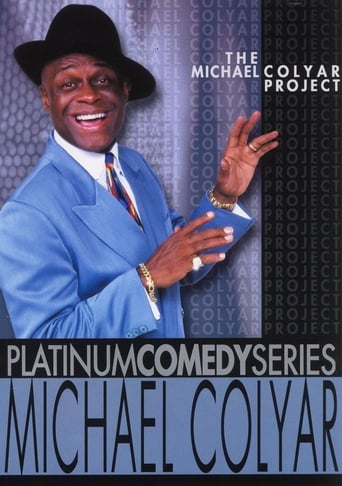 Poster of Platinum Comedy Series: Michael Colyar - The Michael Colyar Project