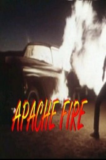 Apache Fire Poster of Apache Fire
