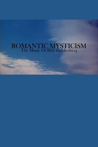 Poster of Romantic Mysticism: The Music of Billy Goldenberg