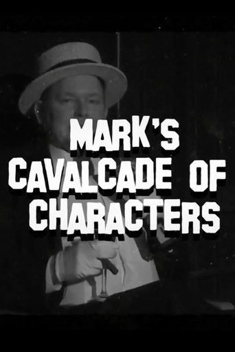 Mark’s Cavalcade of Characters Poster of Mark’s Cavalcade of Characters