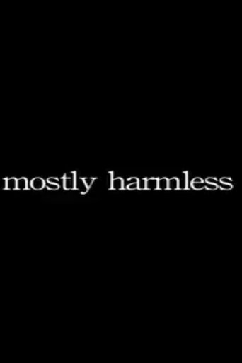 Mostly Harmless Poster of Mostly Harmless
