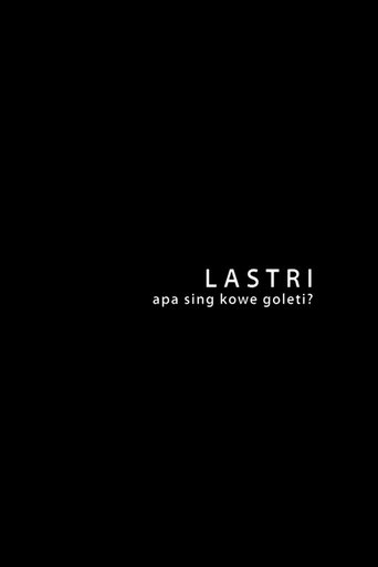 Poster of Lastri, Apa Sing Kowe Goleti?