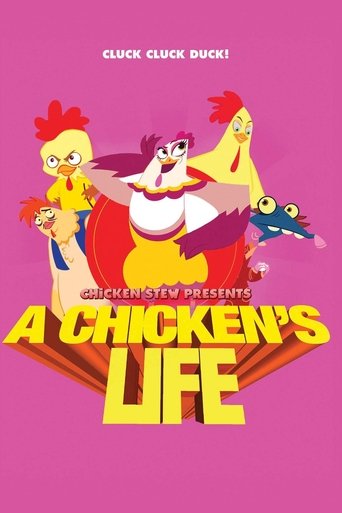 A Chicken's Life Poster of A Chicken's Life