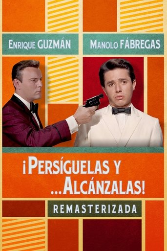 Poster of Persiguelas y... alcanzalas