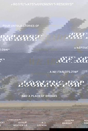 Poster of The Paradise We Are Looking For