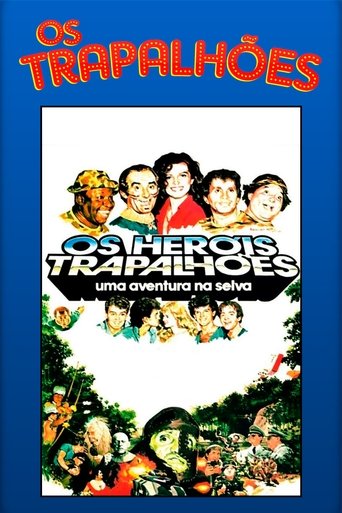 Poster of Os Heróis Trapalhões: Uma Aventura na Selva