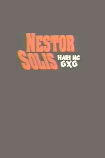 Poster of Nestor Solis: Hari ng OXO