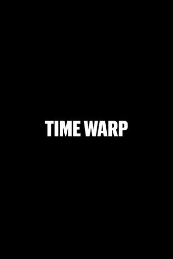 Time Warp Poster of Time Warp