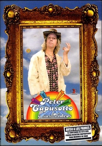 Poster of Peter Capusotto y sus videos