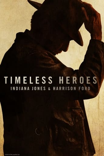 Poster of Timeless Heroes: Indiana Jones & Harrison Ford