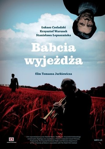 Babcia wyjeżdża Poster of Babcia wyjeżdża