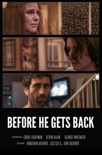 Poster of Before He Gets Back