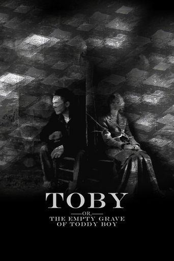 Poster of Toby (Or, the Empty Grave of Toddy Boy)