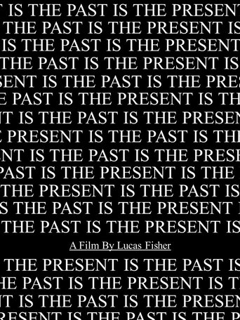 Poster of The Past Is The Present