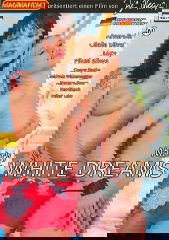 Poster of White Dreams: Nasty