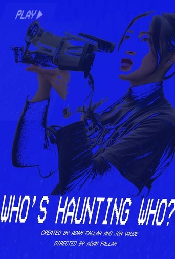 Poster of Who's Haunting Who?
