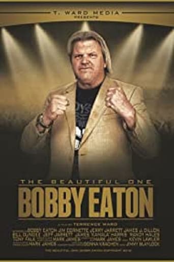 Poster of The Beautiful One: Bobby Eaton