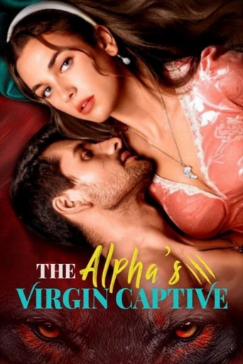 The Alpha's Virgin Captive Poster of The Alpha's Virgin Captive