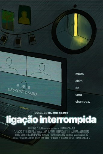 Ligação Interrompida Poster of Ligação Interrompida
