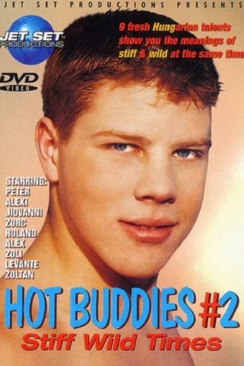 Poster of Hot Buddies #2: Stiff Wild Times